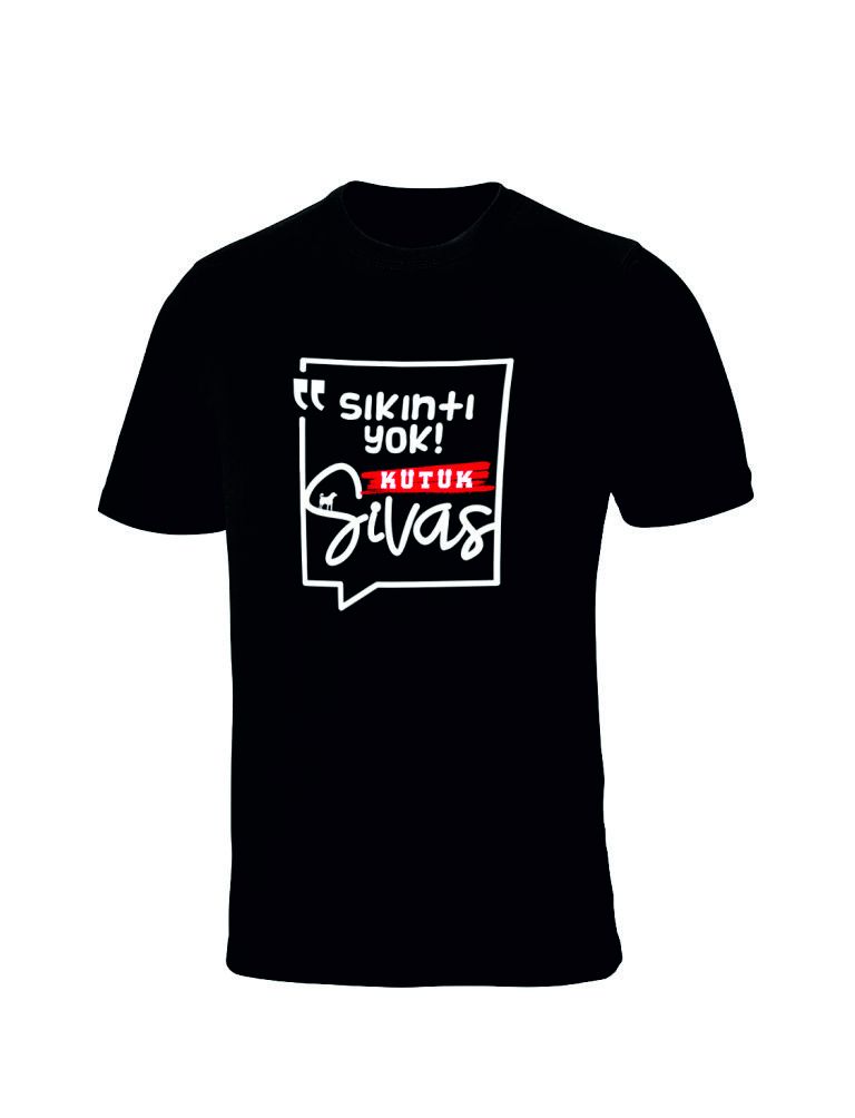 Sıkıntı Yok Kütük Sivas Yazılı Sivas Temalı Siyah Sıfır Yaka Tişört