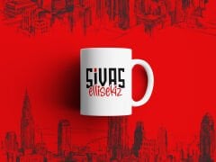 Sivas Ellisekiz Yazılı Sivas Temalı Kupa Bardak