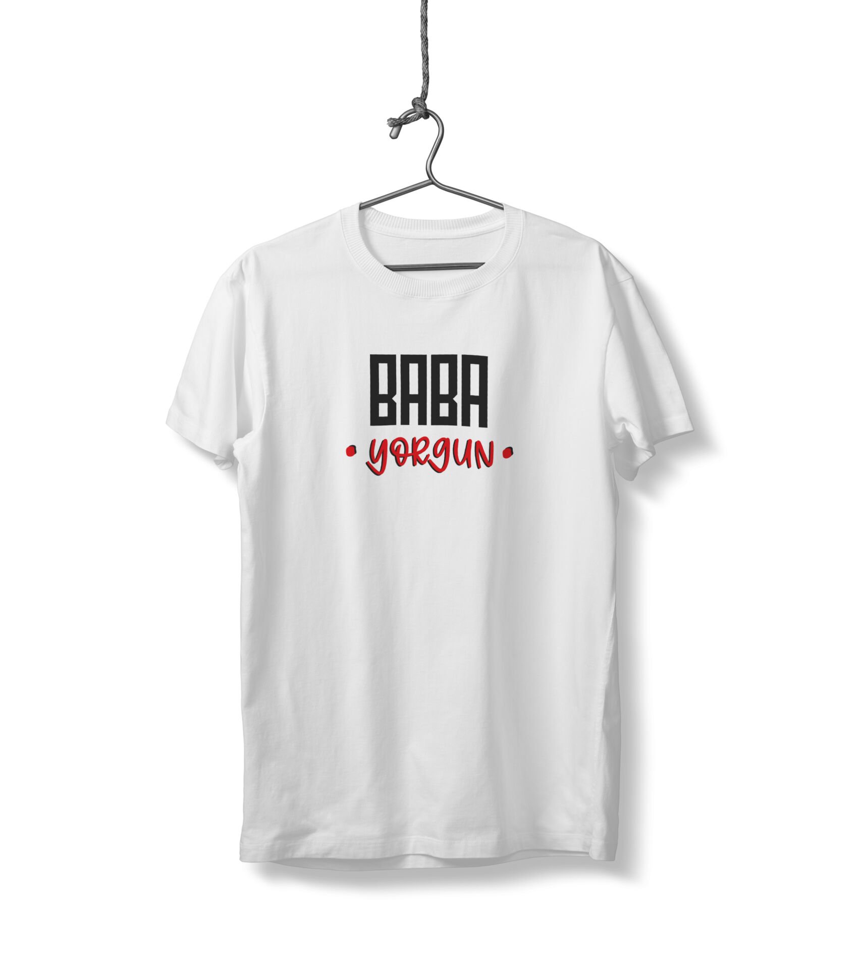 Baba Yorgun Yazılı Unisex Beyaz Sıfır Yaka Tişört